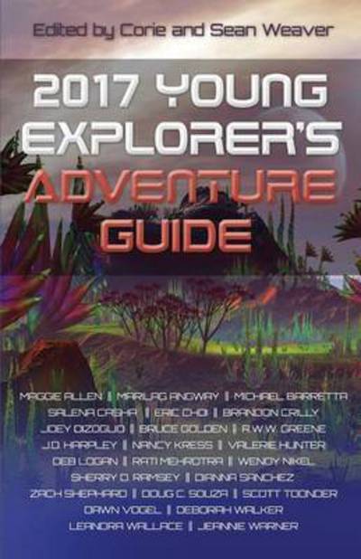 Cover for Nancy Kress · 2017 Young Explorer's Adventure Guide - Young Explorer's Adventure Guide (Paperback Book) (2016)