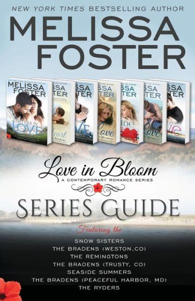 Love in Bloom Series Guide: Black and White Edition - Love in Bloom - Melissa Foster - Books - World Literary Press - 9781941480212 - May 28, 2015