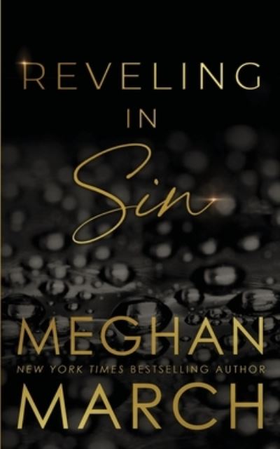 Cover for Meghan March · Reveling in Sin (Pocketbok) (2018)