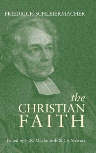 Cover for Friedrich Schleiermacher · Christian Faith (Inbunden Bok) (2011)