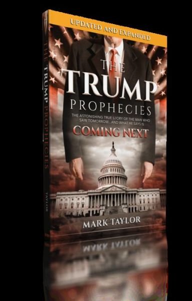 Cover for Mark Taylor · The Trump Prophecies (Paperback Book) (2019)