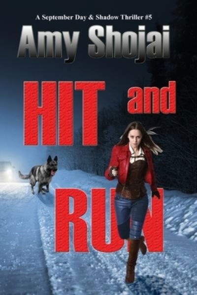 Cover for Amy Shojai · Hit And Run (Pocketbok) (2020)