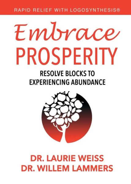 Cover for Dr. Laurie Weiss · Embrace Prosperity (Pocketbok) (2020)