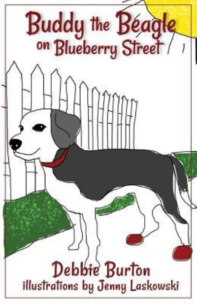 Cover for Debbie Burton · Buddy the Beagle on Blueberry Street (Paperback Book) (2019)