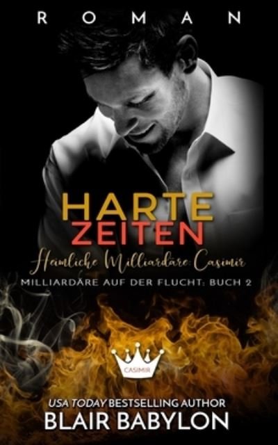Cover for Blair Babylon · Harte Zeiten (Pocketbok) (2020)