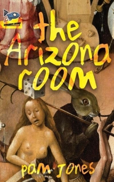 Cover for Pam Jones · Arizona Room (Book) (2023)