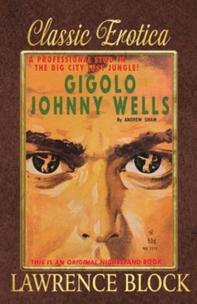 Cover for Lawrence Block · Gigolo Johnny Wells (Bok) (2019)