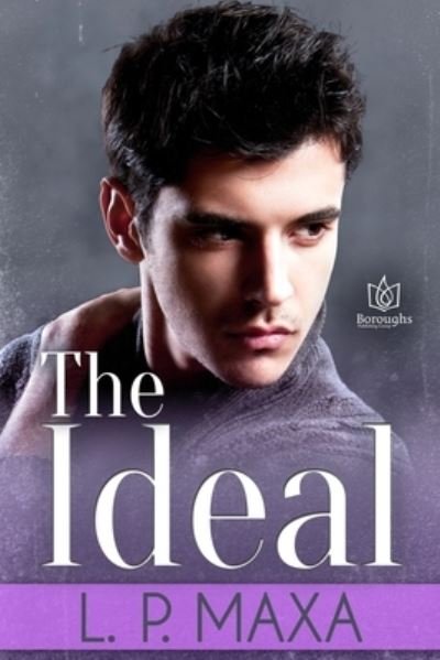 Cover for L P Maxa · The Ideal (Paperback Bog) (2021)