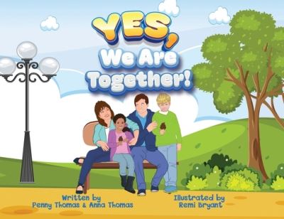 Cover for Penny Thomas · Yes, We Are Together! (Paperback Book) (2021)