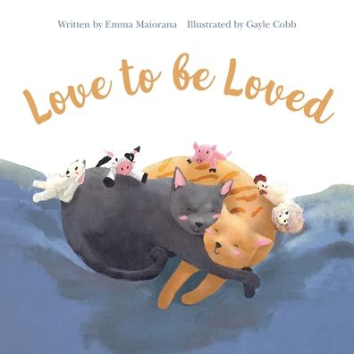 Cover for Emma Maiorana · Love to be Loved (Paperback Book) (2021)