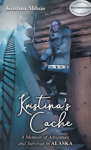Cover for Kristina Ahlnäs · Kristina's Cache (Book) (2024)