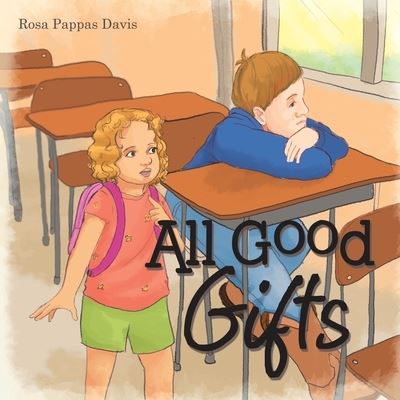 Cover for Rosa Pappas Davis · All Good Gifts (Paperback Book) (2019)