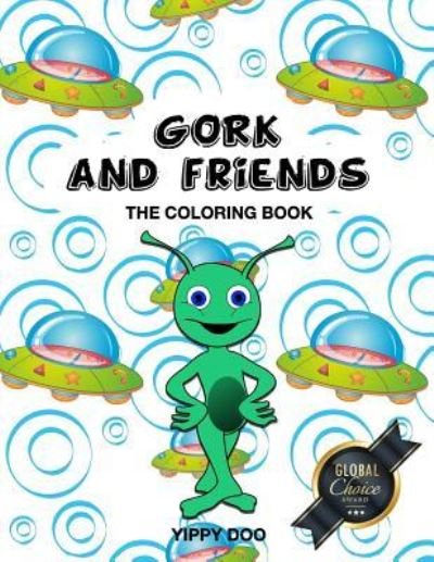 Cover for Yippy Doo · Gork and Friends (Pocketbok) (2017)