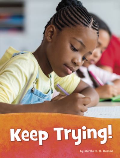 Keep Trying - Martha E H Rustad - Books - Capstone Press, Incorporated - 9781977133212 - 2021