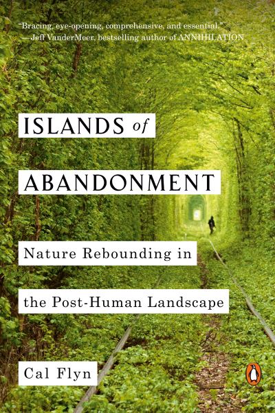 Cover for Cal Flyn · Islands of Abandonment (Taschenbuch) (2022)