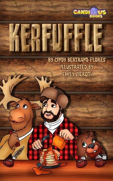 Cover for Cindy Bertrand-Flores · Kerfuffle (Hardcover Book) (2020)