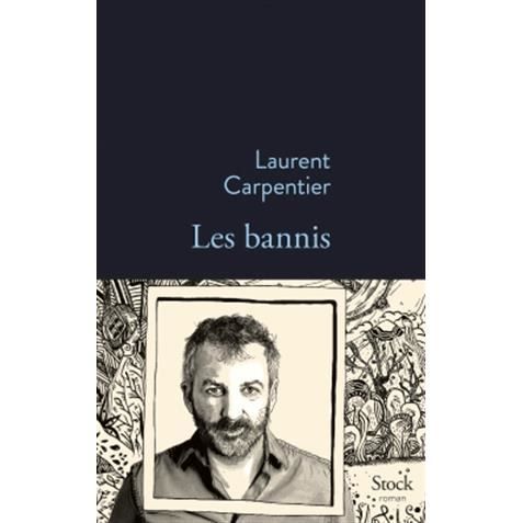 Cover for Laurent Carpentier · Les bannis (MERCH) (2021)