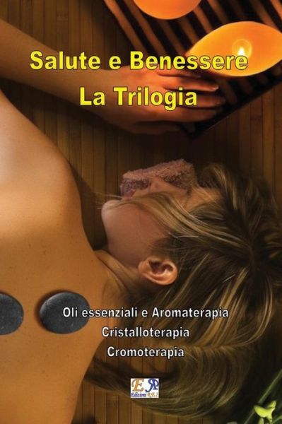 Cover for Christian Valnet - Susan Daniel · Salute e Benessere - La Trilogia (Paperback Book) (2017)