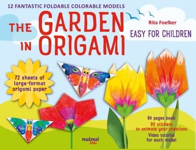 Cover for Rita Foelker · Garden in Origami, The - Origami for Kids (Bok) (2024)