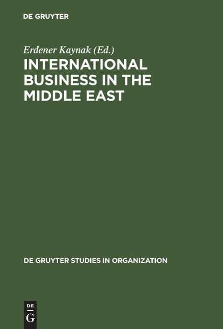 Cover for Erdener Kaynak · International Business in the Middle Ea (Book) (1985)