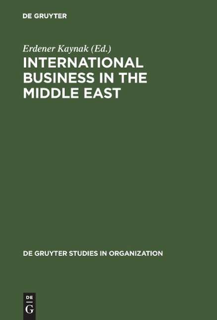 Cover for Erdener Kaynak · International Business in the Middle Ea (Book) (1985)