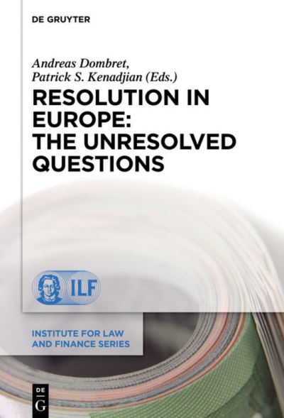 Resolution in Europe: The Unresolved Qu (Book) (2019)