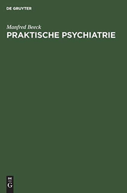 Cover for Manfred Beeck · Praktische Psychiatrie (Book) (1957)