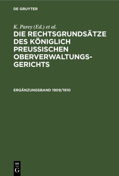 Cover for No Contributor · Die Rechtsgrundstze des Kniglich Preussischen Oberverwaltungsgerichts (Hardcover bog) (2012)