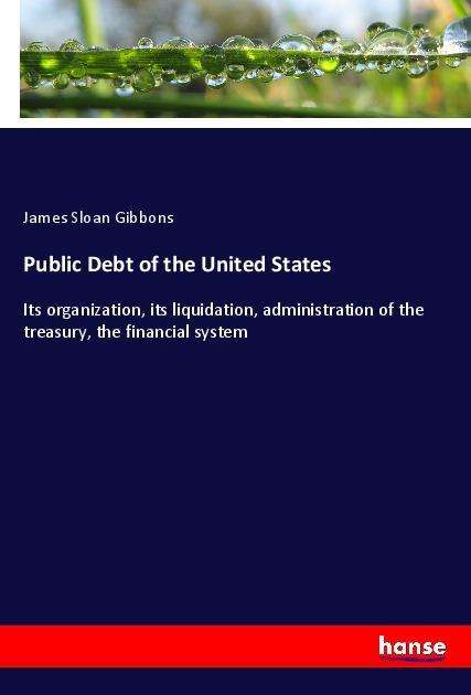 Cover for Gibbons · Public Debt of the United State (Book)