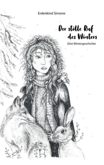 Der stille Ruf des Winters - Simone - Andet -  - 9783347222212 - 20. januar 2021