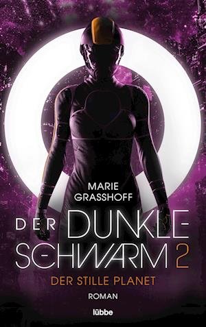 Cover for Graßhoff:der Dunkle Schwarm 2 · Der Sti (Bok)