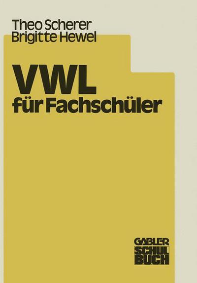 Cover for N/a, N/a · Vwl Fur Fachschuler (Paperback Book) [1980 edition] (1980)