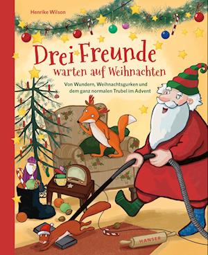 Cover for Henrike Wilson · Drei Freunde Warten Auf Weihnachten (Book)