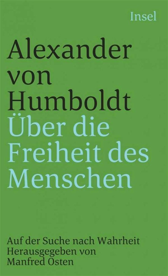 Cover for Alexander Von Humboldt · Insel TB.2521 Humboldt.Über d.Freiheit (Book)