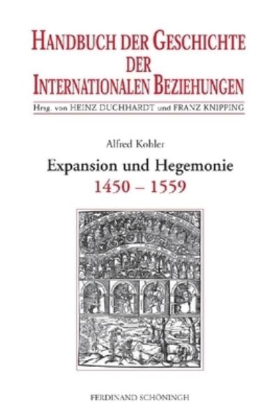 Cover for Heinz Duchhardt · Expansion Und Hegemonie (Hardcover Book) (2008)