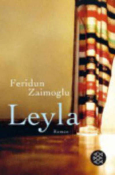 Cover for Feridun Zaimoglu · Fischer TB.17621 Zaimoglu.Leyla (Book)