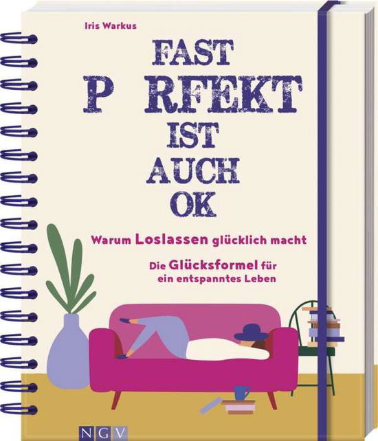 Cover for Iris Warkus · Fast Perfekt Ist Auch Okay (Book)