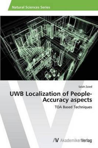 Cover for Zaied Salah · Uwb Localization of People-accuracy Aspects (Taschenbuch) (2013)
