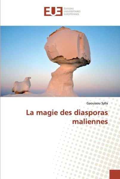 Cover for Sylla · La magie des diasporas maliennes (Book) (2019)