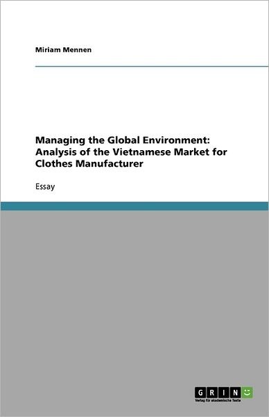 Cover for Mennen · Managing the Global Environment: (Book) (2010)
