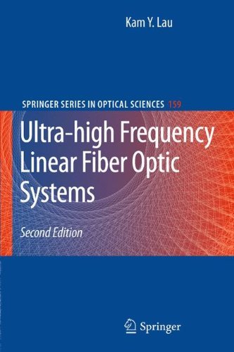Cover for Kam Y. Lau · Ultra-high Frequency Linear Fiber Optic Systems - Springer Series in Optical Sciences (Pocketbok) [Softcover reprint of hardcover 2nd ed. 2011 edition] (2013)