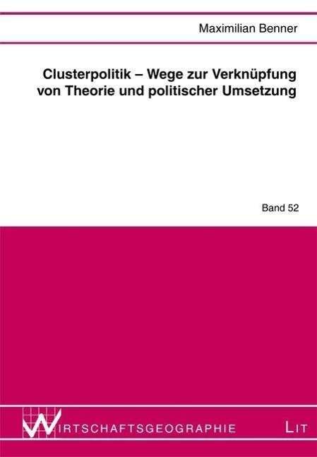Cover for Benner · Clusterpolitik - Wege zur Verknü (Book)