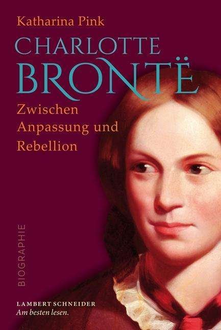Cover for Pink · Charlotte Brontë (Buch)