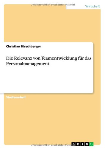 Cover for Hirschberger · Die Relevanz von Teamentwi (Book) [German edition] (2012)
