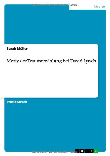 Cover for Sarah Muller · Motiv Der Traumerzahlung Bei David Lynch (Paperback Book) [German edition] (2012)