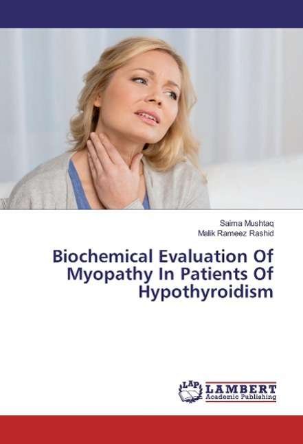 Cover for Mushtaq · Biochemical Evaluation Of Myopa (Book)
