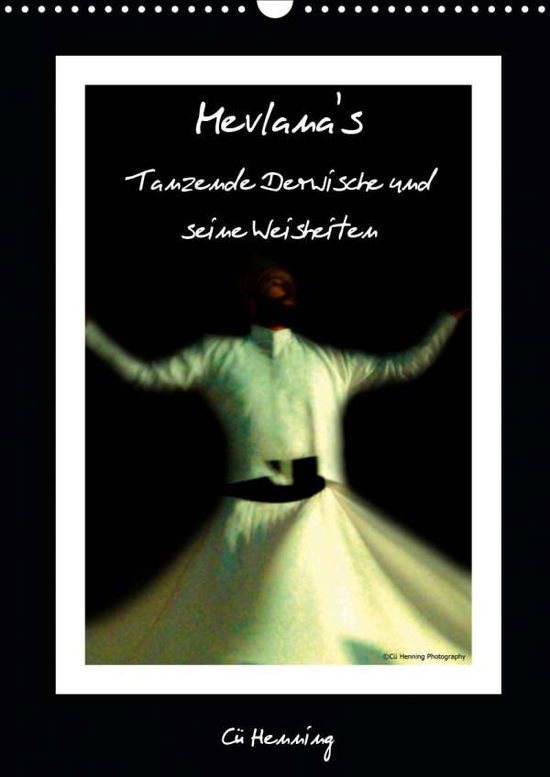 Mevlana's tanzende Derwische un - Henning - Books -  - 9783671598212 - 