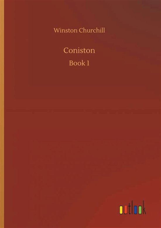 Coniston - Churchill - Książki -  - 9783734015212 - 20 września 2018