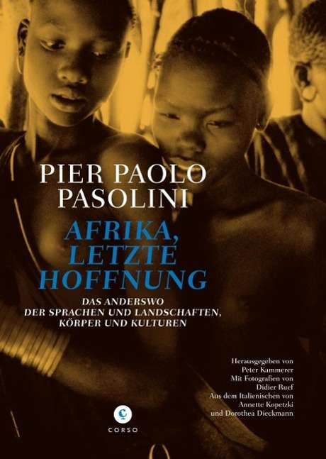 Cover for Pasolini · Afrika, letzte Hoffnung (Book)