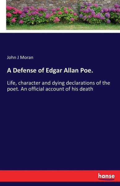 Cover for Moran · A defense of Edgar Allan Poe. (Book) (2016)